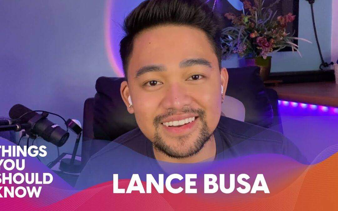 Things You Should Know About Lance Busa